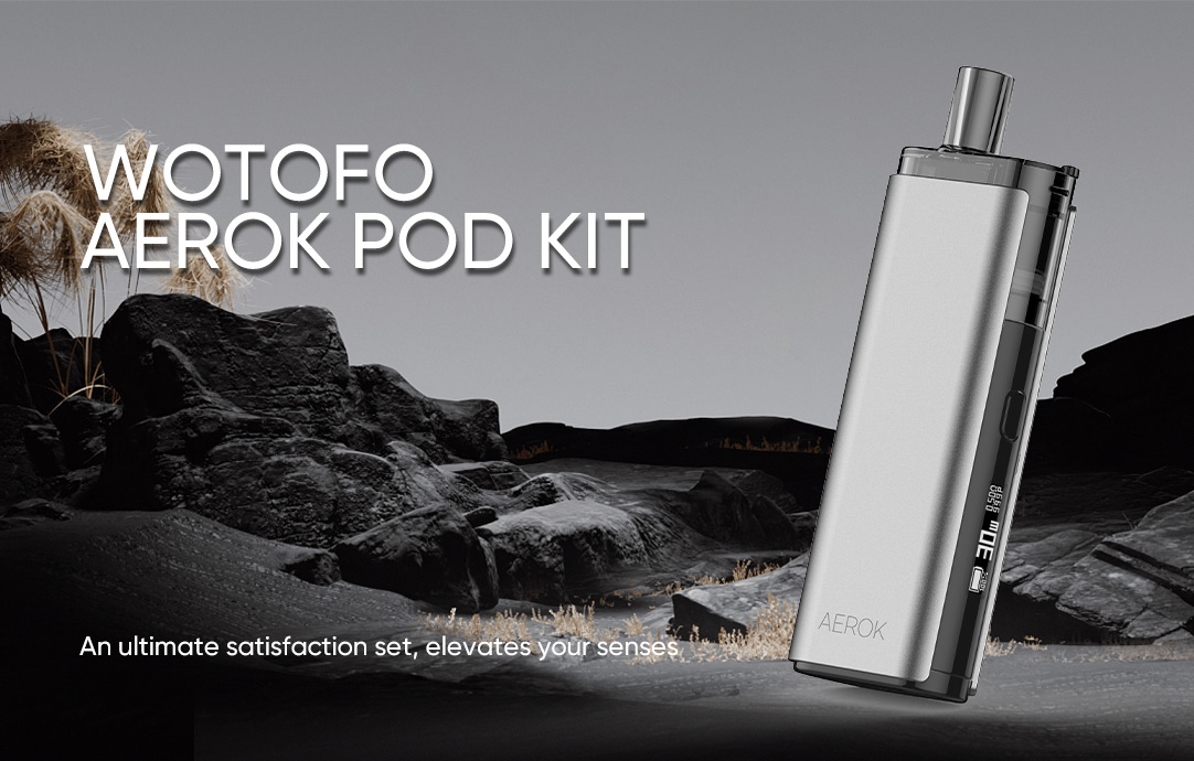 Wotofo Aerok Pod